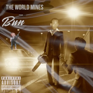 The World Mines