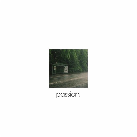 passion | Boomplay Music