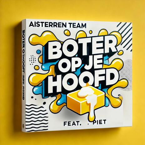 Boter Op Je Hoofd | Boomplay Music