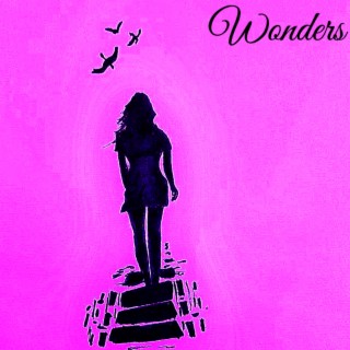 Wonders lyrics | Boomplay Music