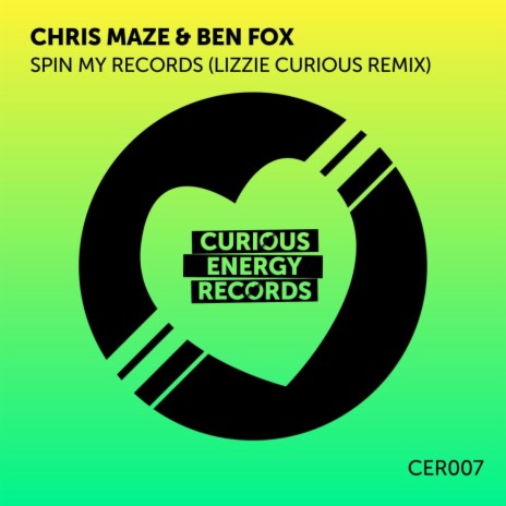 Spin My Records (Lizzie Curious Remix) ft. Ben Fox & Lizzie Curious | Boomplay Music