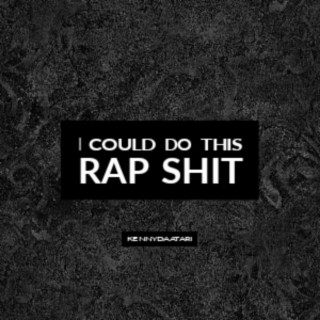 I could Rap