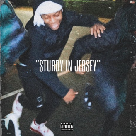 STURDY IN JERSEY | Boomplay Music