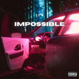 Impossible lyrics | Boomplay Music