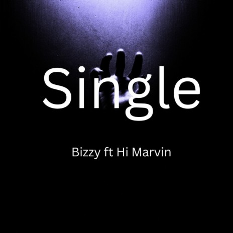 Single ft. Hi Marvin | Boomplay Music