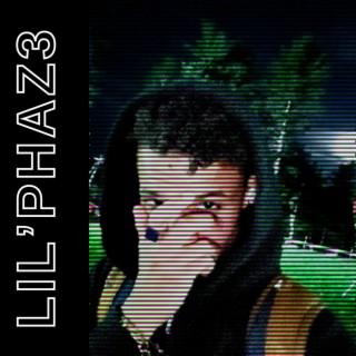 Lil'Phaz3