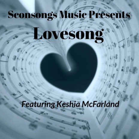 Lovesong ft. Keshia McFarland