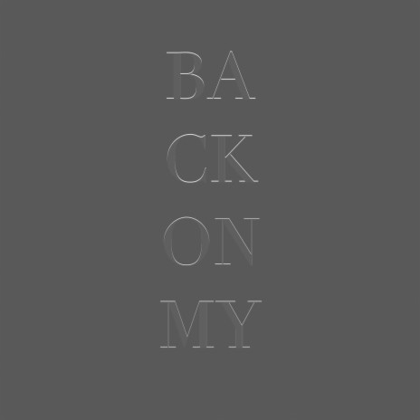 Back on My | Boomplay Music