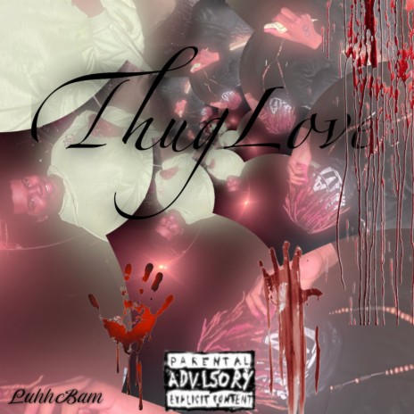 ThugLove | Boomplay Music