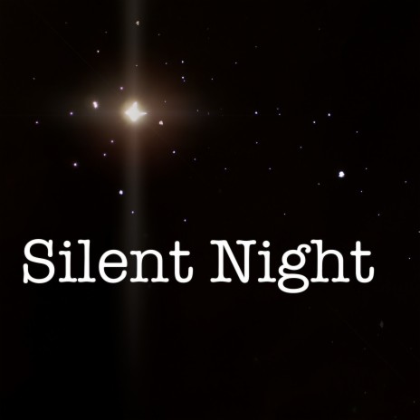 Not So Silent Night | Boomplay Music
