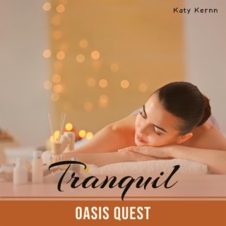Tranquil Oasis Quest