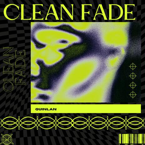 Clean Fade | Boomplay Music