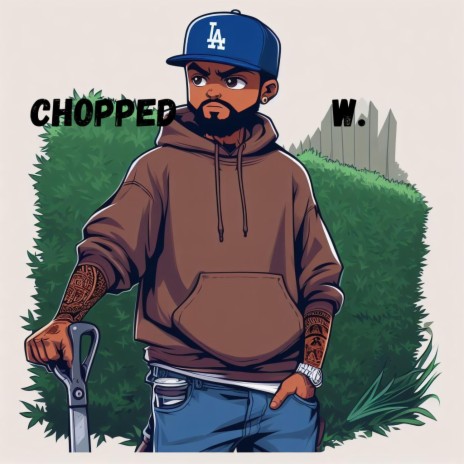 Chopped | Boomplay Music