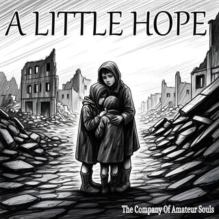 A Little Hope