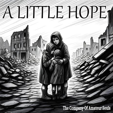 A Little Hope | Boomplay Music