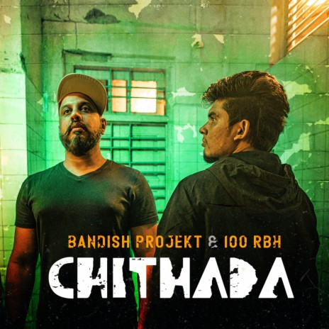 Chithada ft. 100 RBH | Boomplay Music