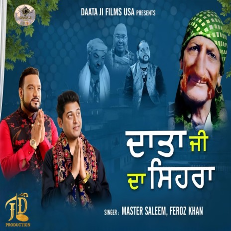 Daata Ji Da Sehra ft. Feroz Khan | Boomplay Music