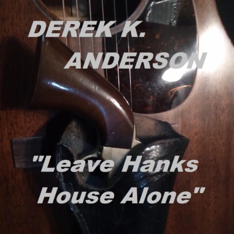 Leave Hanks House Alone