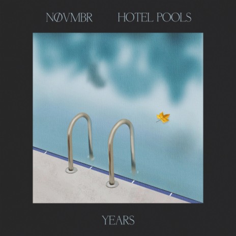 Years ft. NØVMBR | Boomplay Music