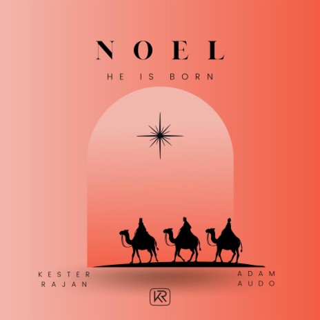 Noel (He Is Born) ft. AdamAudo