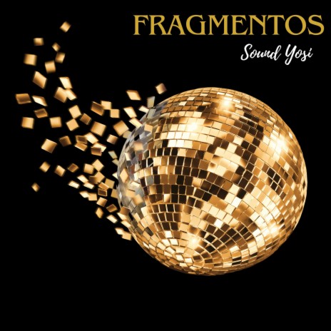 FRAGMENTOS | Boomplay Music