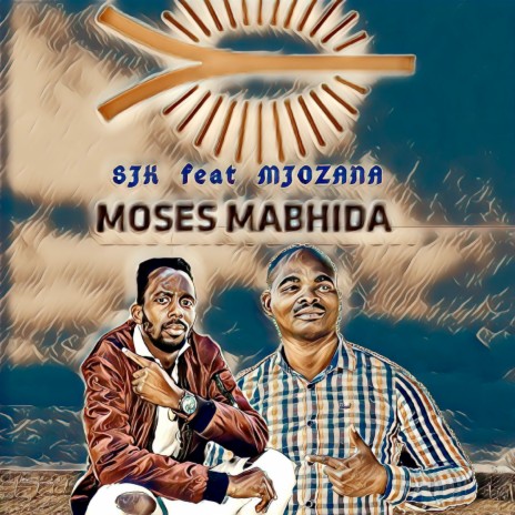 Moses Mabhida ft. MJOZANA | Boomplay Music
