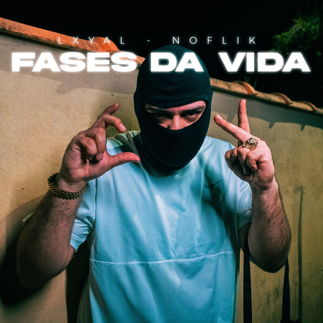 Fases da Vida ft. Noflikbeats & Noflik