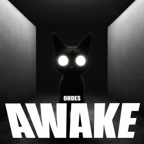 Awake