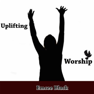 Uplifting Worship