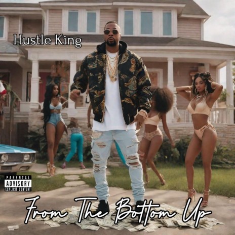 From The Bottom Up ft. Monizze | Boomplay Music