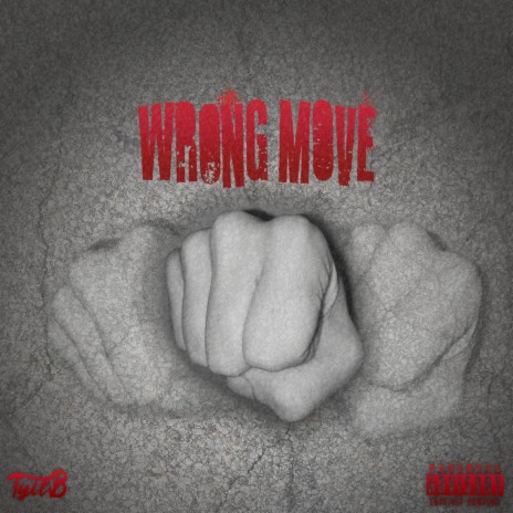 Wrong Move ft. Ciggy Santana | Boomplay Music