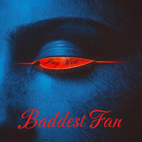 Baddest Fan | Boomplay Music