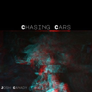 Chasing Cars