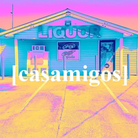 Casamigos ft. Almighty S.I.G.H & Ayden Hayes | Boomplay Music