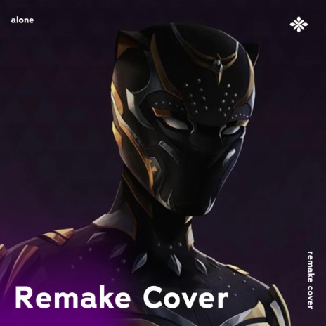 Alone - Remake Cover ft. Popular Covers Tazzy & Tazzy | Boomplay Music