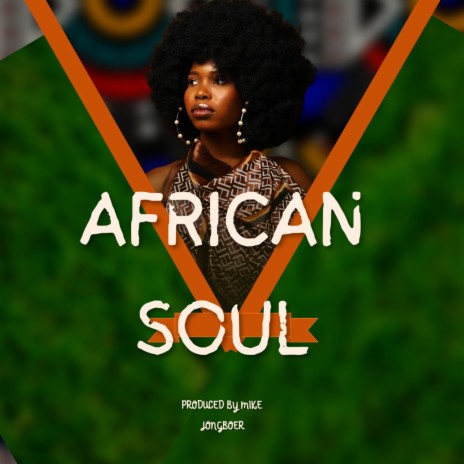African Soul | Boomplay Music