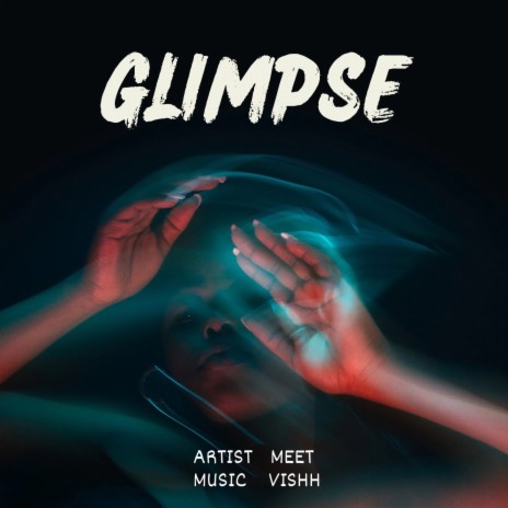 Glimpse | Boomplay Music