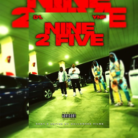 Nine 2 Five ft. YNF | Boomplay Music