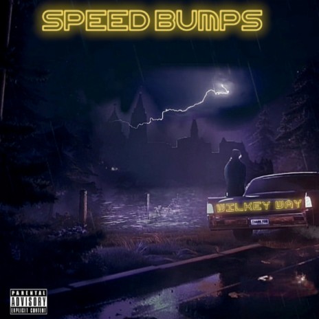 Speed Bumps | Boomplay Music