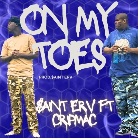 On My Toes ft. Crip Mac | Boomplay Music
