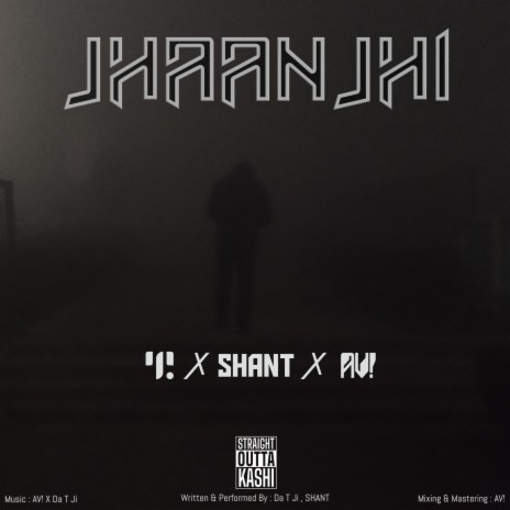 JHAANJHI ft. SHANT & AV! | Boomplay Music