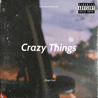 Crazy Things