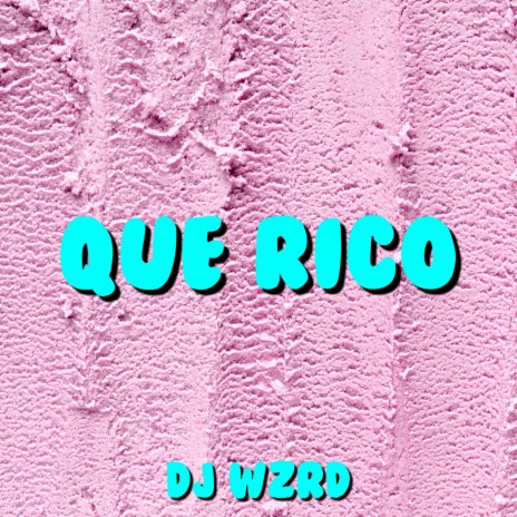Que Rico | Boomplay Music