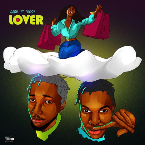 Lover ft. Frosh | Boomplay Music