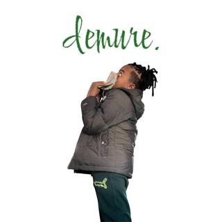 demure. lyrics | Boomplay Music