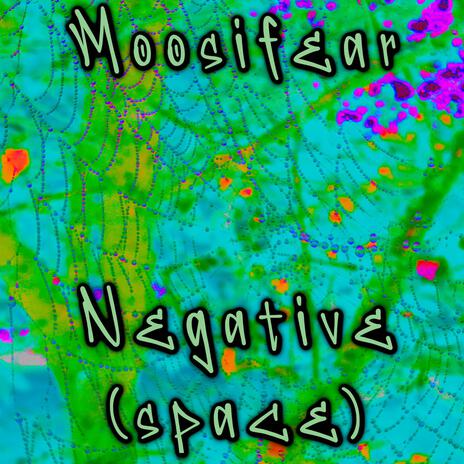 Negative (space) | Boomplay Music