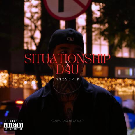 Situationship / D4U | Boomplay Music