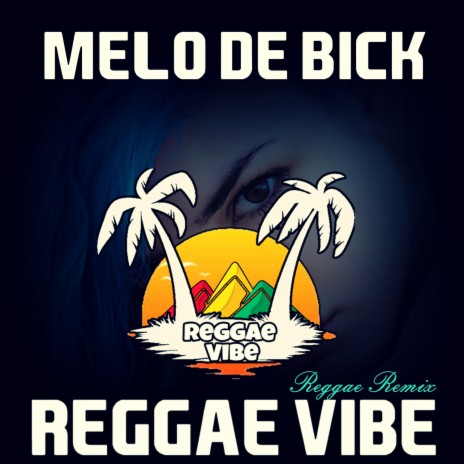 Melo De Bick (Reggae Remix) | Boomplay Music