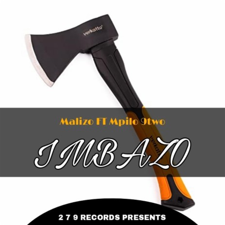 IMBAZO ft. Mpilo 9two