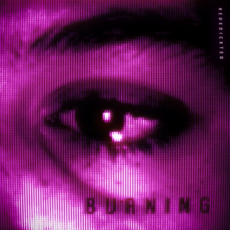 Burning | Boomplay Music